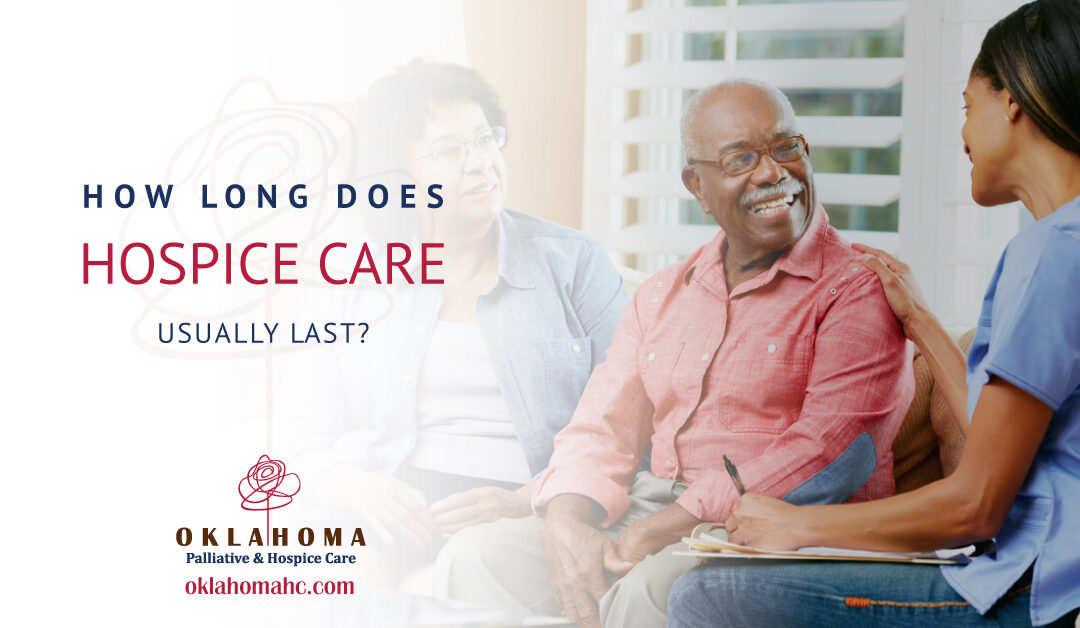 How Long Does Hospice Usually Last?