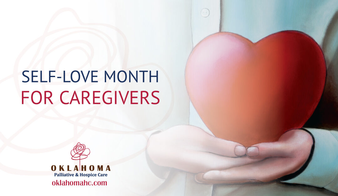Self-Love Month For Caregivers